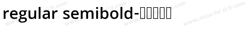 regular semibold字体转换